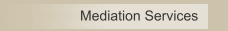 Mediation Services