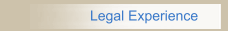 Legal Experience