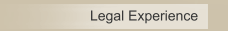 Legal Experience